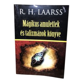 Mágikus amulettek és talizmánok könyve
