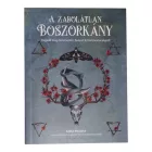A zabolátlan boszorkány